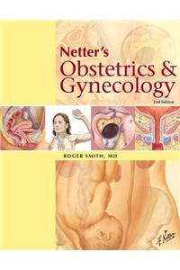 Netter's Obstetrics and Gynecology, Book and Online Access a