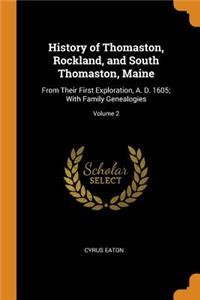 History of Thomaston, Rockland, and South Thomaston, Maine