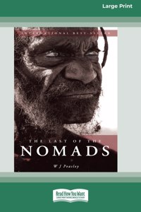 Last of the Nomads (16pt Large Print Edition)