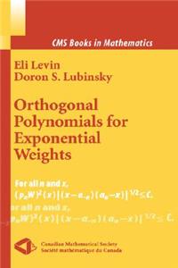 Orthogonal Polynomials for Exponential Weights