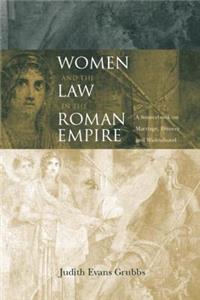 Women and the Law in the Roman Empire