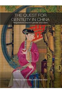 The Quest for Gentility in China