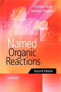 Named Organic Reactions 2e