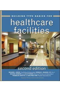 Building Type Basics for Healthcare Facilities