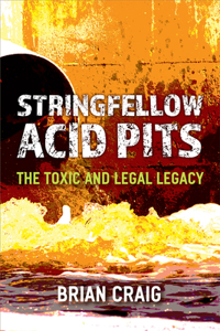 Stringfellow Acid Pits