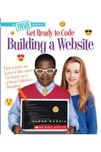 Building a Website (True Book: Get Ready to Code)