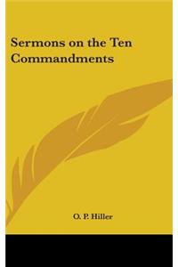 Sermons on the Ten Commandments