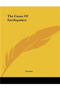 Cause Of Earthquakes