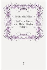 The Dark Tower and Other Radio Scripts
