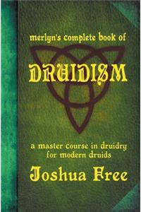 Merlyn's Complete Book of Druidism