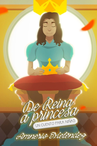 De reina a princesa