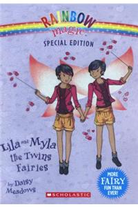 Lila and Myla, the Twins Fairies