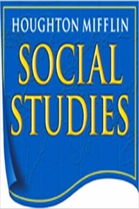 Houghton Mifflin Social Studies Wisconsin: Te Tabs LV 6 World Cultr World Cultures and Geography: Te Tabs LV 6 World Cultr World Cultures and Geography