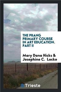 Prang Primary Course in Art Education. Part II