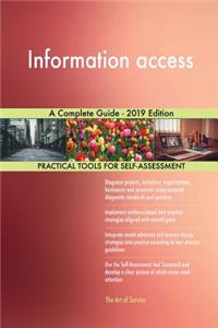 Information access A Complete Guide - 2019 Edition