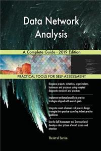 Data Network Analysis A Complete Guide - 2019 Edition
