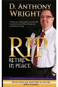 Retire in Peace