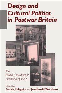 Design and Cultural Politics in Postwar Britain