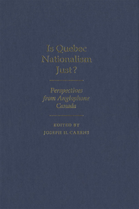 Is Quebec Nationalism Just?