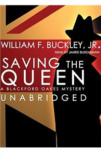 Saving the Queen Lib/E