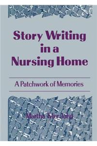 Story Writing in a Nursing Home