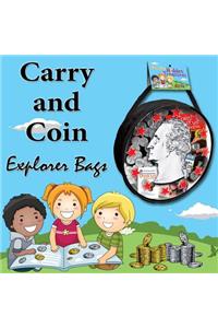 Carry and Coin Explorer Bags