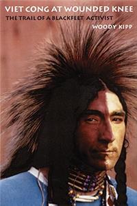 Viet Cong at Wounded Knee