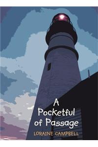 Pocketful of Passage