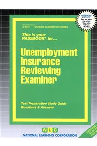 Unemployment Insurance Reviewing Examiner