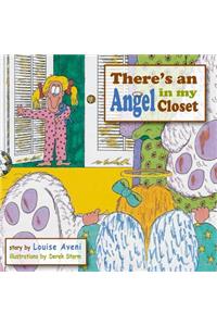 There's An Angel in My Closet