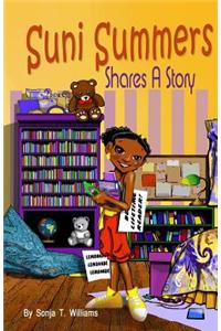 Suni Summers Shares a Story