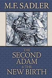 Second Adam and the New Birth