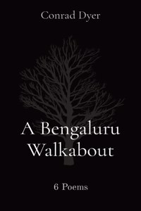 Bengaluru Walkabout