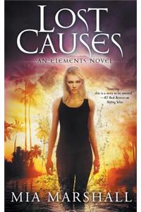 Lost Causes (Elements, Book 4)