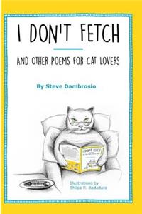 I Don't Fetch
