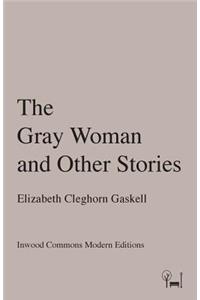 The Gray Woman and Other Stories
