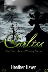 Corliss And Other Award-Winning Stories