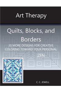 Art Therapy Quilts, Blocks and Borders