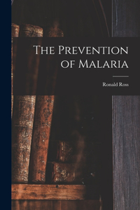 Prevention of Malaria