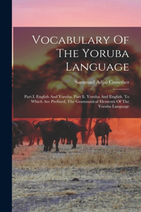 Vocabulary Of The Yoruba Language