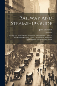 Railway And Steamship Guide