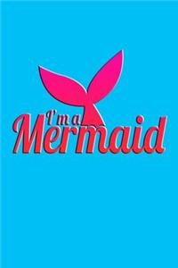 I'm A Mermaid