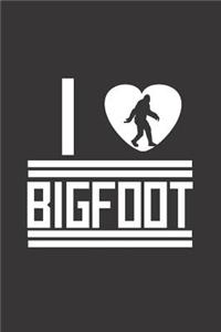 I Love Bigfoot