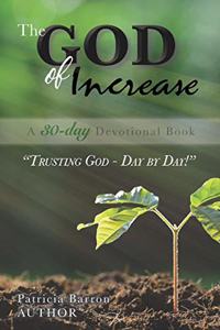 God of Increase: A 30-Day Devotional