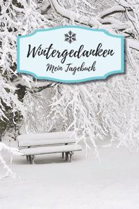 Wintergedanken - Mein Tagebuch