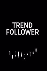 Trend Follower