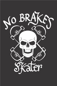 Notebook for sk8er sk8 longboard skate no brakes