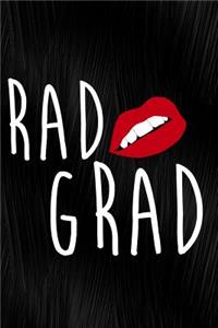 Rad Grad