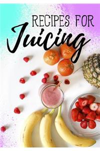 Recipes for Juicing