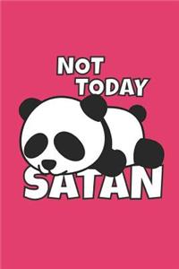 Not Today Satan